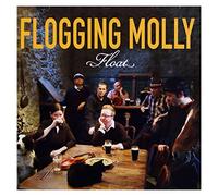 Flogging Molly - Float