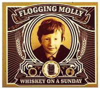 Flogging molly - Whiskey on a sunday