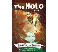 Flood in the Desert: A Brave Kids' Adventure Story