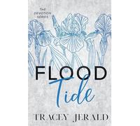 Flood Tide: A marriage in trouble, protector, workplace romance