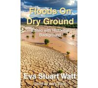 Floods on Dry Ground - Revival in the Congo: Edited with Historical Background