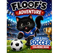 Floof's World Cup Adventure: Fun Soccer Coloring Book for Kids