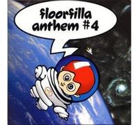 Floorfilla - Anthem # 4