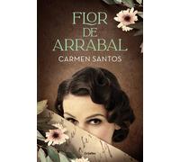 Flor de arrabal | Carmen Santos