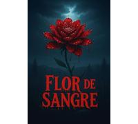 Flor de Sangre