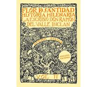 FLOR DE SANTIDAD: Historia milenaria (Facsímiles)
