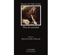 Flor de santidad (Letras Hispánicas)