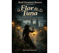 Flor de tuna: Una estampa no tan ficticia de los sexenios de Felipe Calderón y Enrique Peña Nieto