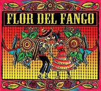 Flor Del Fango - Flor Del Fango