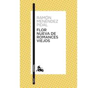 Flor nueva de romances viejos (Clásica)