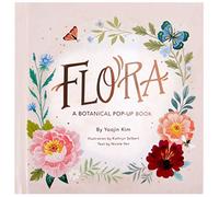 Flora: A Botanical Pop-Up Book (4 Seasons of Pop-Up)