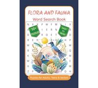 Flora and Fauna Word Search Book: Word search Puzzles with Easy to Read Print about Flora and Fauna, Plant life, Wildlife, Outdoor and More I 6X9 ... Gift for Vacation, Holidays and Relaxation