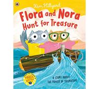 Flora and Nora Hunt for Treasure: A story about the power of friendship