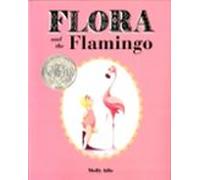 Flora And The Flamingo
