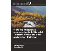 Flora de miosporas procedente de lutitas del Triásico, cordillera Salt occidental, Pakistán