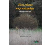 Flora E Fauna Na Poesía Galega
