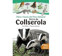 Flora I Fauna Del Parc Natural Serra De Collserola: 1