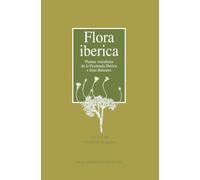 FLORA IBERICA. VOL XVI - III: PLANTAS VASCULARES DE LA PENÍNSULA IBÉRICA E ISLAS BALEARES