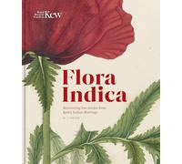 Flora Indica – Recuperando historias perdidas de los dibujos indios de Kew