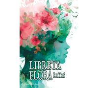 Flora Libreta de Rayas: Cuaderno Acuarela Silueta Femenina con Diseño Floral Elegante | 120 Páginas Rayadas 15x23 cm | Tapa Blanda Mate para Escribir y Apuntes
