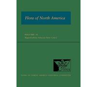 Flora of North America: North of Mexico Volume 11: Magnoliophyta: Fabaceae, Parts 1 and 2 (FLORA OF NORTH AMERICA SERIES)