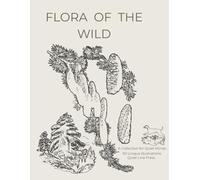 Flora of the Wild: A Curated Minimalist Colouring Book: 50 Essential Line Illustrations for Adults and Teens (The Minimalist Colouring Series)