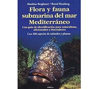 FLORA Y FAUNA SUBMARINA MAR MEDITERRANEO (GUIAS DEL NATURALISTA-PECES-MOLUSCOS-BIOLOGIA MARINA)