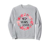 Floral 102 Years Loved Women 102 Years Old Cool 101th B-Day Sudadera