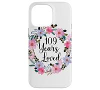 Floral 109 Year Old 109th Birthday Men Women 109 Years Loved Carcasa para iPhone 14 Pro MAX