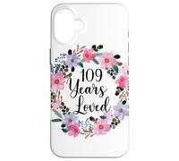 Floral 109 Year Old 109th Birthday Men Women 109 Years Loved Carcasa para iPhone 16 Plus