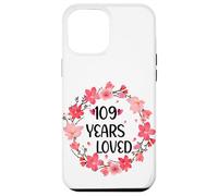 Floral 109 Years Loved Women 109 Years Old Cool 109th B-Day Carcasa para iPhone 12 Pro MAX