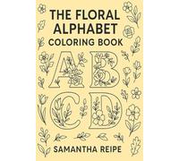 Floral Alphabet Coloring Book