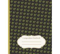 Floral Botanical Composition Notebook: Pastel yellow diary | Pattern preppy aesthetic journal | Home School Supplies | Elegant Vintage Aesthetic ... Ruled For College Students, Workers & K-12