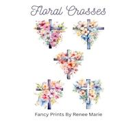 Floral Crosses Counted Cross Stitch Patterns - 5 Different Patterns, Easy, Full Sized, Needlepoint Floral Christian Garden