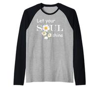 Floral Daisy Flower, Inspirational, Let Your Soul Shine Camiseta Manga Raglan