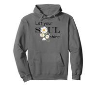 Floral Daisy Flower, Inspirational, Let Your Soul Shine Sudadera con Capucha