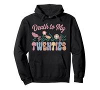 Floral de Death To My Twenties R.I.P. 20 Que Cumple 30 años Sudadera con Capucha