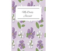 Floral Designed Daily Journal: Cute Compostition Notebook for Daily Journaling with Soft Cover and Dotted Pages| 6x9 inches, 200 pages, A5 | Perfect to Journaling Anywhere, Everywhere, Everyday