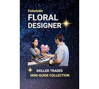 Floral Designer: The Art of Arranging Nature's Gifts to Us