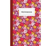 Floral Dot Grid Notebook for Women Raspberry Red Cover - Bright Feminine Dotted Journal, 6x9 Matte Paperback, 120 Pages: Colorful Flower Botanic: ... spine stylish journal for school, drawing,