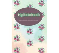 Floral Dreams Notebook: Cover with blooming flowers in soft, inviting hues| Blank Ruled 6 x 9 | 200 Pages