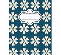 Floral Elegance Composition Notebook - 200 Pages, College Ruled, 8.5” x 11”