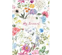 Floral Journal: A Beautiful Watercolor Flower Notebook for Writing, Journaling, Note-Taking, Reflection, and Everyday Inspiration