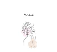 Floral Line Art Notebook: Minimalist 6x9" Journal with Elegant Feminine Design | 140 Lined Pages | Perfect for Writing, Notes & Daily Reflections