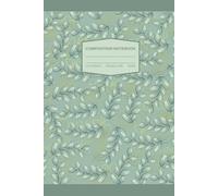 Floral Lined green Notebook - Soft Cover Journal, Cute Feminine Writing Journal for Women and Girls: Beautiful Flower Leaf Pattern Notebook With Lined ... Note-taking, School, or as a Thoughtful Gift