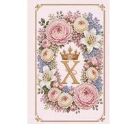 Floral Monogram X Notebook: Letter X Cross Stitch Journal: Hardcover Lined Notebook for Women, Floral Letter X Monogram, Elegant Cross Stitch Design, 181 Pages, 6 X 9 Inches