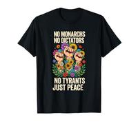 Floral No Monarcas No Dictadores Solo Paz Mujeres Camiseta