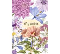 Floral Notebook & Coloring Book - A beautiful journal with lined pages and elegant flower designs to color: Aesthetic writing and coloring book for relaxation, mindfulness and creativity