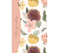 Floral Notebook: My Notes Pink Flowers Ruled Notebook 120 pages