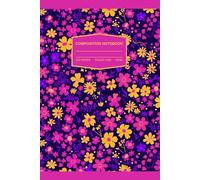 Floral Pink Strong Lined Notebook - Soft Cover Journal, Cute Feminine Writing Journal for Women and Girls: Beautiful Flower Pattern Notebook With ... Note-taking, School, or as a Thoughtful Gift